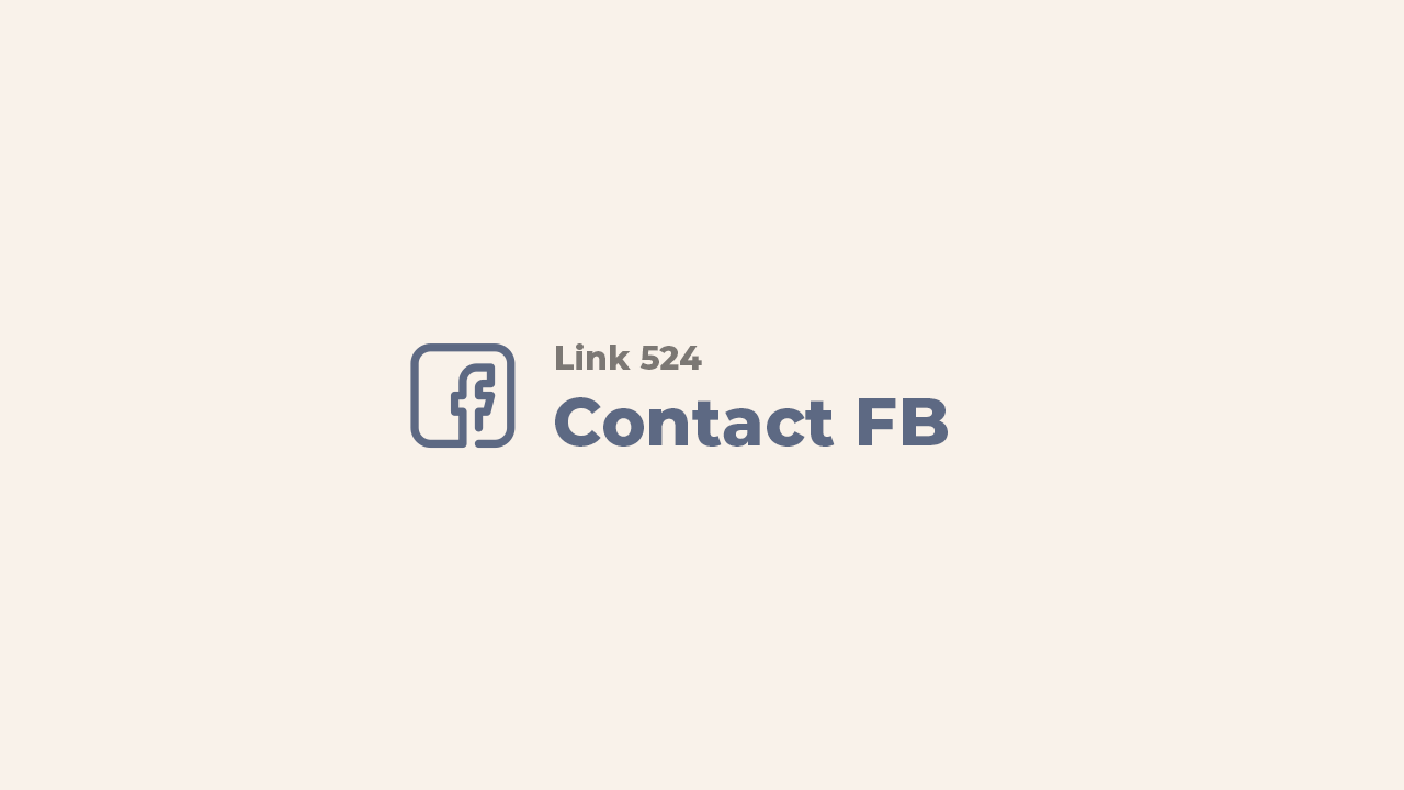 Link 524 - Báo cáo vấn đề về xác minh tài khoản Facebook - Code Pro - Chia sẻ kiến thức, tư duy sáng tạo!