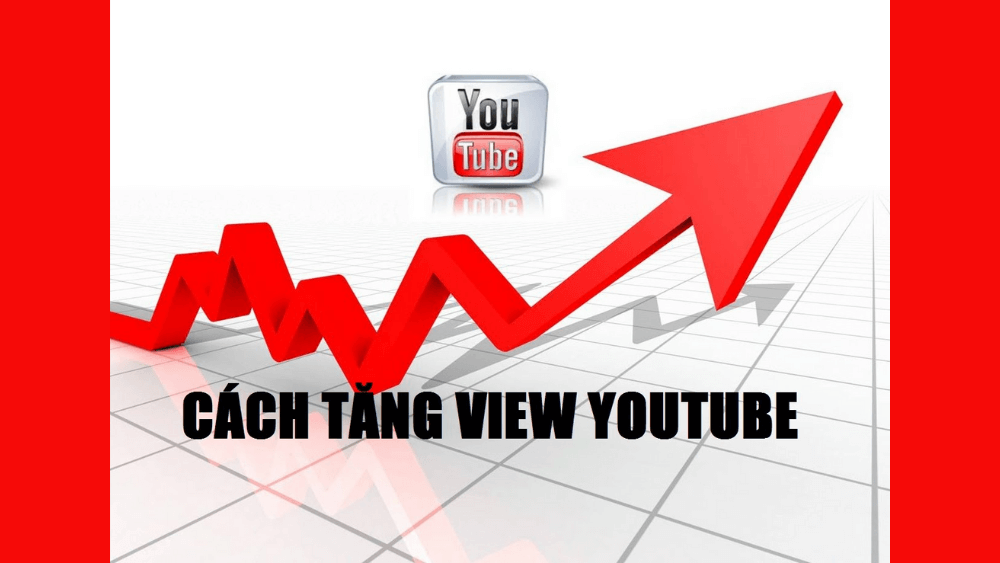 Bỏ túi 8 cách tăng view Youtube miễn phí 2021